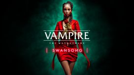 뱀파이어: 마스커레이드 - 스완송 (Vampire: The Masquerade - Swansong)