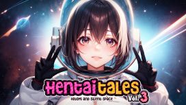 Hentai Tales Vol. 3: Hitomi and Silent Space