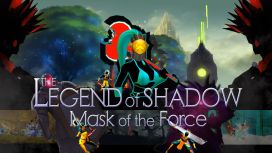 레전드 오브 쉐도우 마스크 오브 더 포스(The Legend of Shadow: Mask of the Force)