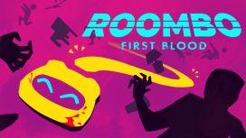 룸보: 퍼스트 블러드 (Roombo: First Blood)