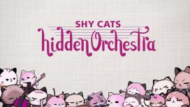 Shy Cats Hidden Orchestra (수줍은 고양이 히든 오케스트라)